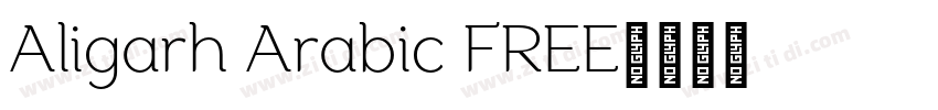 Aligarh Arabic FREE字体转换